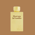 MEET ME IN VANILLA Eau de Parfum