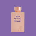 PIÑA COLADA DREAM Eau de Parfum
